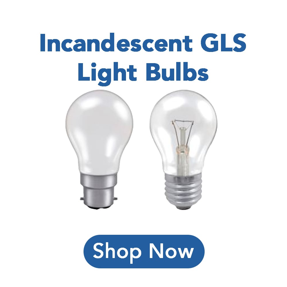 Incandescent GLS Light Bulbs Incandescent GLS Light Bulbs