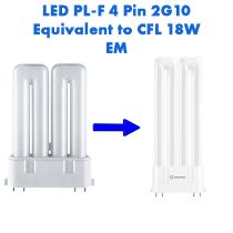 EM LED PL-F Equivalent to 18W CFL 4 Pin 2G10